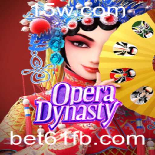 Descubra o Fascinante Mundo de OperaDynasty com Bet61