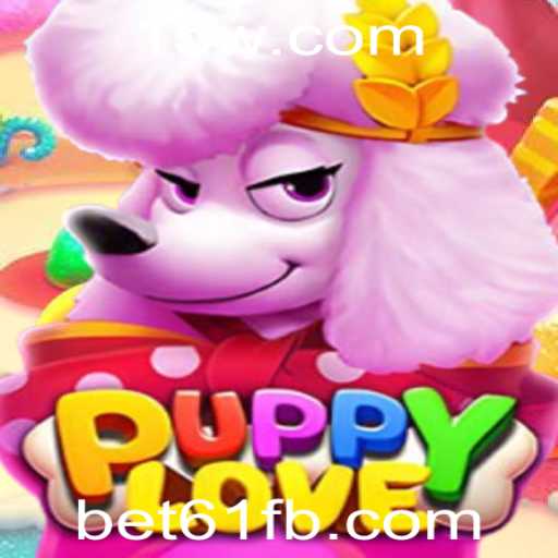 Descubra o Mundo Mágico de 'PuppyLove': O Jogo do Momento no bet61